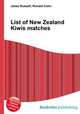 List of New Zealand Kiwis matches, Jesse Russell,Ronald Cohn 