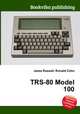 TRS-80 Model 100, Jesse Russell,Ronald Cohn 