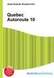 Quebec Autoroute 10, Jesse Russell,Ronald Cohn 