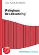 Religious broadcasting, Jesse Russell,Ronald Cohn 