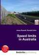 Speed limits in Australia, Jesse Russell,Ronald Cohn 
