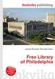Free Library of Philadelphia, Jesse Russell,Ronald Cohn 