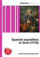 Spanish expedition to Oran (1732), Jesse Russell,Ronald Cohn 
