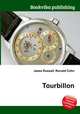 Tourbillon, Jesse Russell,Ronald Cohn 