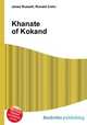 Khanate of Kokand, Jesse Russell,Ronald Cohn 