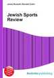 Jewish Sports Review, Jesse Russell,Ronald Cohn 