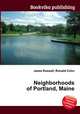 Neighborhoods of Portland, Maine, Jesse Russell,Ronald Cohn 
