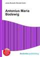 Antonius Maria Bodewig, Jesse Russell,Ronald Cohn 
