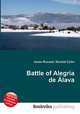 Battle of Alegria de Alava, Jesse Russell,Ronald Cohn 