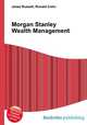 Morgan Stanley Wealth Management, Jesse Russell,Ronald Cohn 