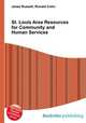 St. Louis Area Resources for Community and Human Services, Jesse Russell,Ronald Cohn 