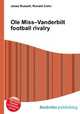 Ole Miss–Vanderbilt football rivalry, Jesse Russell,Ronald Cohn 