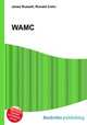 WAMC, Jesse Russell,Ronald Cohn 