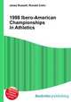 1998 Ibero-American Championships in Athletics, Jesse Russell,Ronald Cohn 