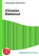 Christian Bakkerud, Jesse Russell,Ronald Cohn 