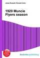 1920 Muncie Flyers season, Jesse Russell,Ronald Cohn 