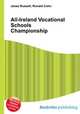 All-Ireland Vocational Schools Championship, Jesse Russell,Ronald Cohn 