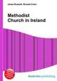 Methodist Church in Ireland, Jesse Russell,Ronald Cohn 