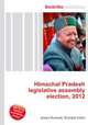 Himachal Pradesh legislative assembly election, 2012, Jesse Russell,Ronald Cohn 