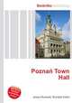 Poznan Town Hall, Jesse Russell,Ronald Cohn 