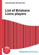 List of Brisbane Lions players, Jesse Russell,Ronald Cohn 
