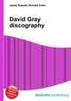 David Gray discography, Jesse Russell,Ronald Cohn 