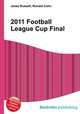 2011 Football League Cup Final, Jesse Russell,Ronald Cohn 