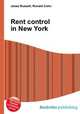 Rent control in New York, Jesse Russell,Ronald Cohn 
