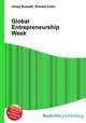 Global Entrepreneurship Week, Jesse Russell,Ronald Cohn 