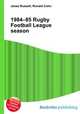 1984–85 Rugby Football League season, Jesse Russell,Ronald Cohn 