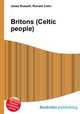 Britons (Celtic people), Jesse Russell,Ronald Cohn 
