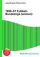 1996–97 Fu?ball-Bundesliga (women), Jesse Russell,Ronald Cohn 