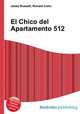 El Chico del Apartamento 512, Jesse Russell,Ronald Cohn 