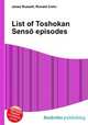 List of Toshokan Senso episodes, Jesse Russell,Ronald Cohn 