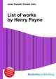 List of works by Henry Payne, Jesse Russell,Ronald Cohn 