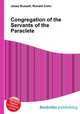 Congregation of the Servants of the Paraclete, Jesse Russell,Ronald Cohn 