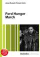 Ford Hunger March, Jesse Russell,Ronald Cohn 