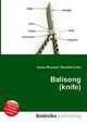 Balisong (knife), Jesse Russell,Ronald Cohn 