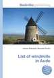 List of windmills in Aude, Jesse Russell,Ronald Cohn 