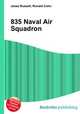 835 Naval Air Squadron, Jesse Russell,Ronald Cohn 