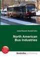 North American Bus Industries, Jesse Russell,Ronald Cohn 