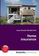 Home insurance, Jesse Russell,Ronald Cohn 