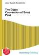 The Digby Conversion of Saint Paul, Jesse Russell,Ronald Cohn 