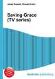Saving Grace (TV series), Jesse Russell,Ronald Cohn 