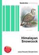 Himalayan Snowcock, Jesse Russell,Ronald Cohn 