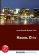 Mason, Ohio, Jesse Russell,Ronald Cohn 