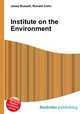 Institute on the Environment, Jesse Russell,Ronald Cohn 