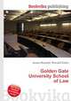Golden Gate University School of Law, Jesse Russell,Ronald Cohn 