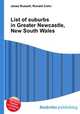 List of suburbs in Greater Newcastle, New South Wales, Jesse Russell,Ronald Cohn 