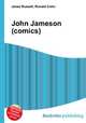 John Jameson (comics), Jesse Russell,Ronald Cohn 